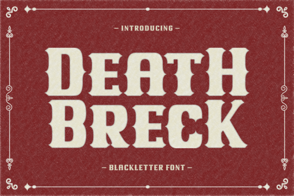Death Breck Font: A Modern Blackletter for Bold Branding