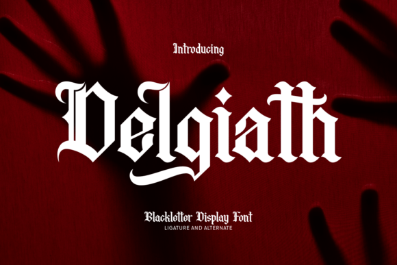 Delgiath: A Blackletter Font for Distinctive Branding