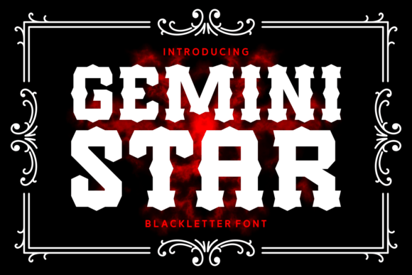 Gemini Star Font: A Puffy Blackletter for Crafters