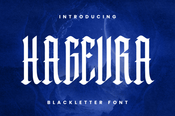 Hagevra: A Bold Blackletter Font for Handmade Brands