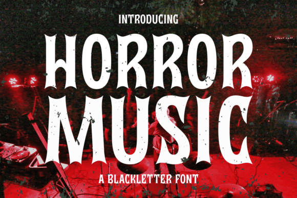 Horror Music Font: A Playful Blackletter for Bold Campaigns