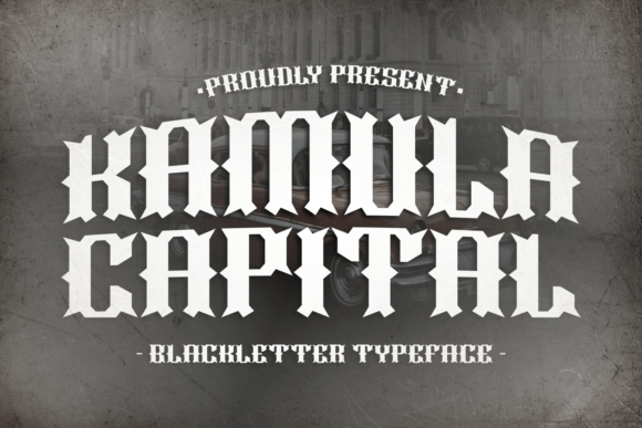 Kamula Capital: A Bold Blackletter Typeface for Modern Brands