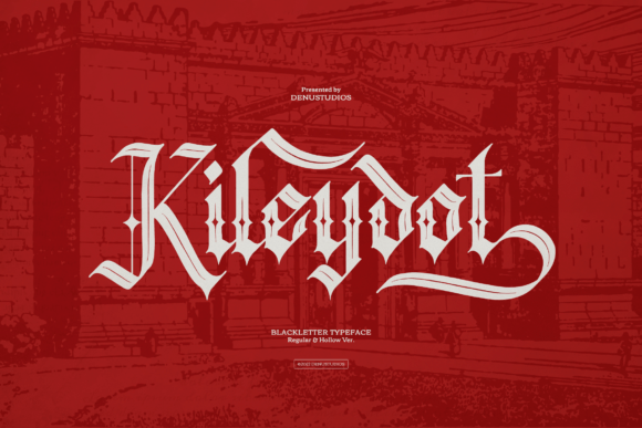 Kileydot: The Blackletter Font That Elevates Small Brands