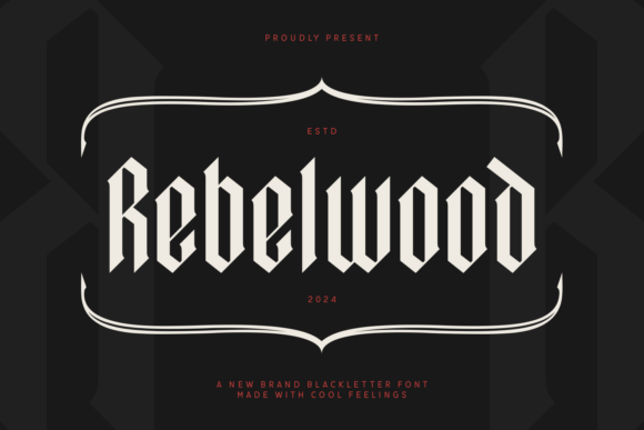 Rebelwood: A Playful Blackletter Font for Bold Branding
