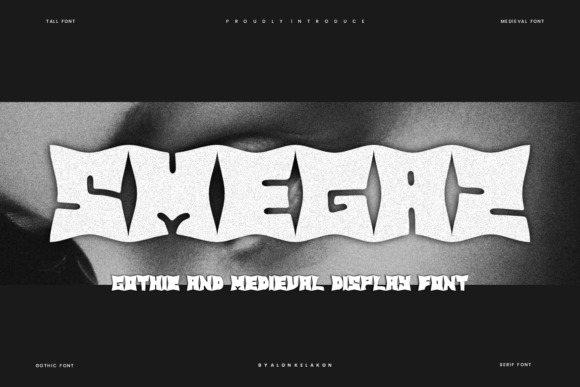Smegaz: A Bold Blackletter Font for Impactful Campaigns