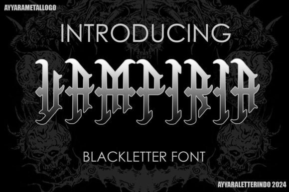 Vampiria: A Bold Blackletter Font for Modern Brand Identity